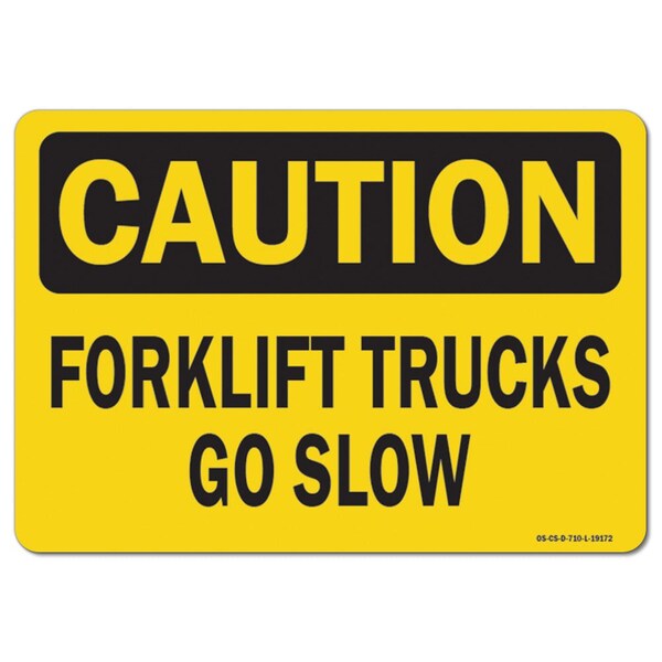 OSHA Caution, 3.5" Height, Decal, 5" x 3.5", Landscape, PK10, Forklift Trucks Go Slow
